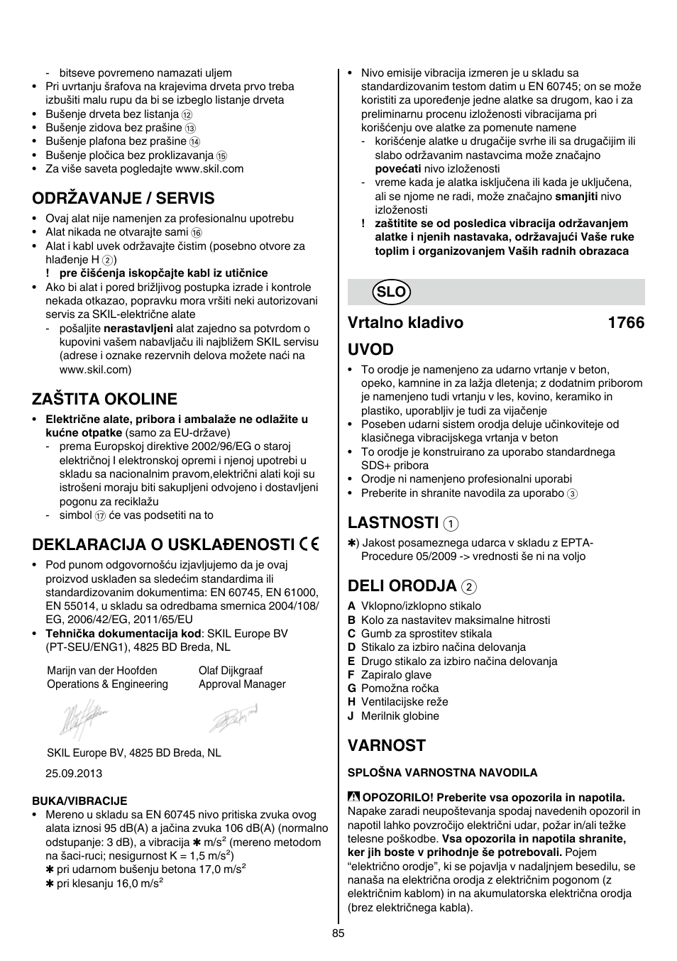 Održavanje / servis, Zaštita okoline, Deklaracija o usklađenosti | Vrtalno kladivo 1766 uvod, Lastnosti 1, Deli orodja 2, Varnost | Skil 1766 AK User Manual | Page 85 / 116