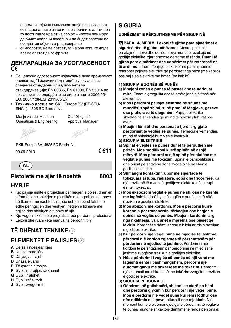 Декларација за усогласеност, Pistoletë me ajër të nxehtë 8003 hyrje, Të dhënat teknike 1 elementet e pajisjes 2 | Siguria | Skil 8003 CA User Manual | Page 132 / 148