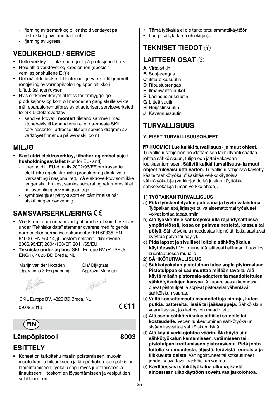 Vedlikehold / service, Miljø, Samsvarserklæring | Lämpöpistooli 8003 esittely, Tekniset tiedot 1 laitteen osat 2, Turvallisuus | Skil 8003 CA User Manual | Page 35 / 148