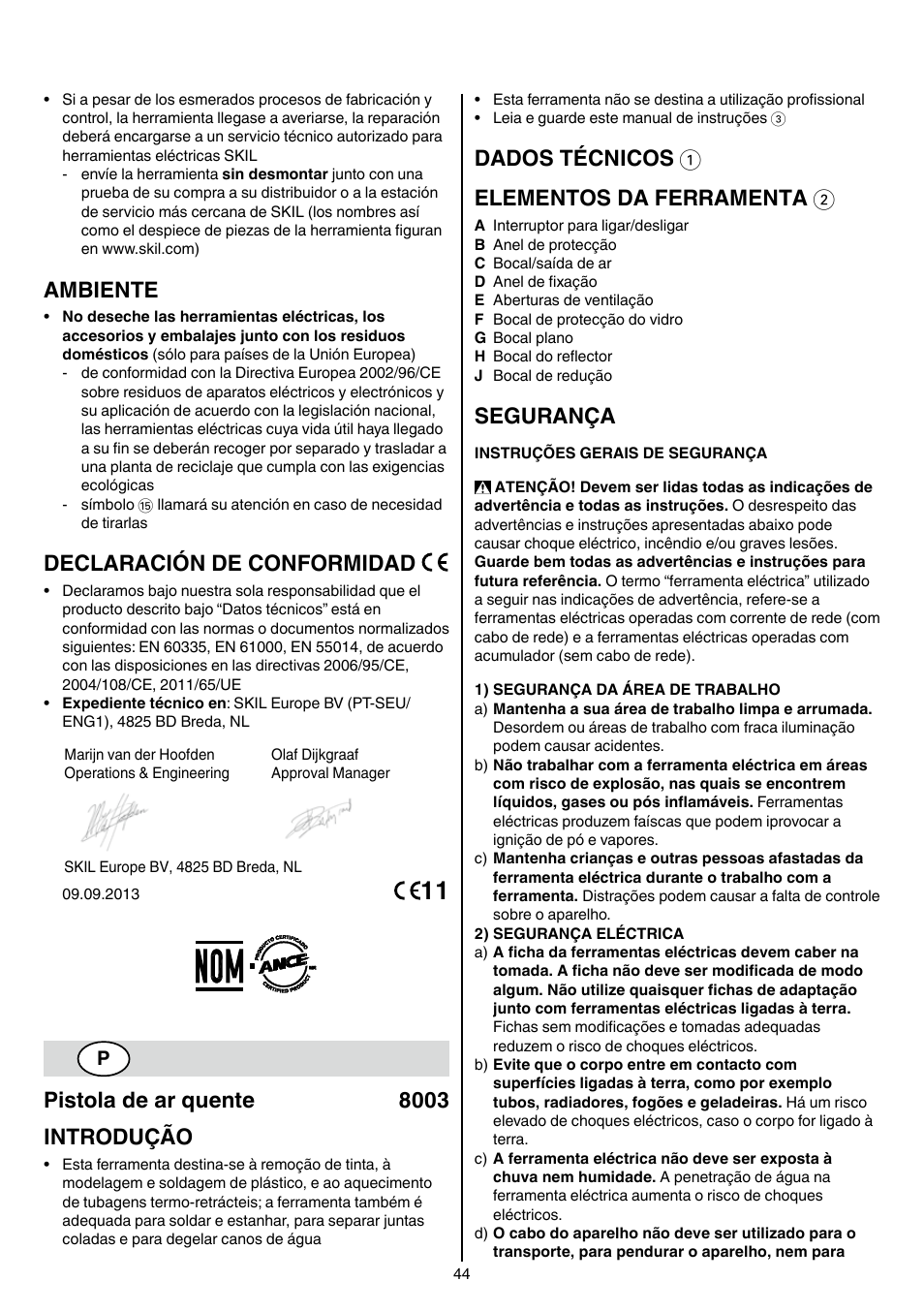 Ambiente, Declaración de conformidad, Pistola de ar quente 8003 introdução | Dados técnicos 1 elementos da ferramenta 2, Segurança | Skil 8003 CA User Manual | Page 44 / 148