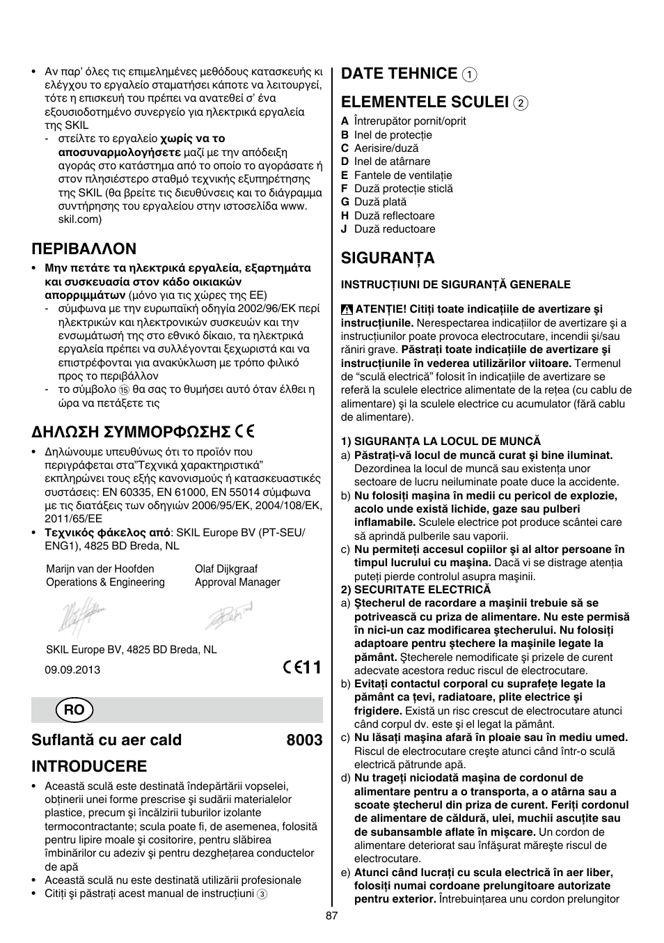 Περibαλλoν, Δηλωση συμμορφωσησ, Suflantă cu aer cald 8003 introducere | Date tehnice 1 elementele sculei 2, Siguranţa | Skil 8003 CA User Manual | Page 87 / 148