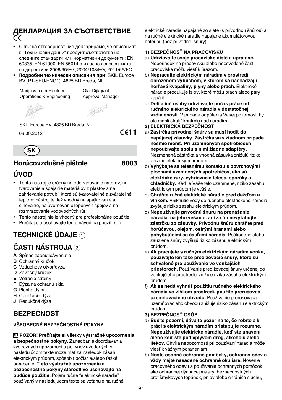 Декларация за съответствие, Horúcovzdušné pištole 8003 úvod, Technické údaje 1 časti nástroja 2 | Bezpečnosť | Skil 8003 CA User Manual | Page 97 / 148