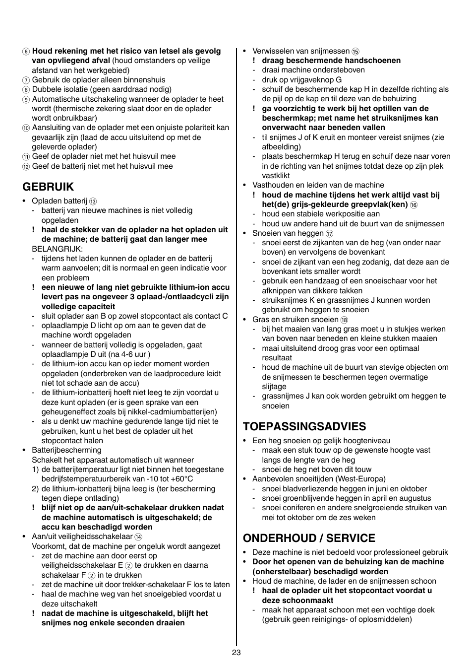 Gebruik, Toepassingsadvies, Onderhoud / service | Skil 0755 RA User Manual | Page 23 / 148