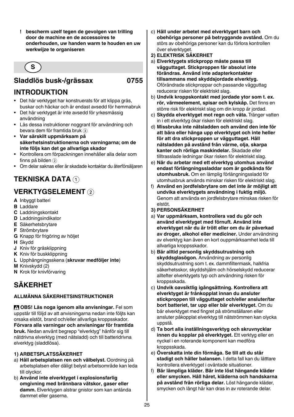 Sladdlös busk-/grässax 0755 introduktion, Tekniska data 1 verktygselement 2, Säkerhet | Skil 0755 RA User Manual | Page 25 / 148