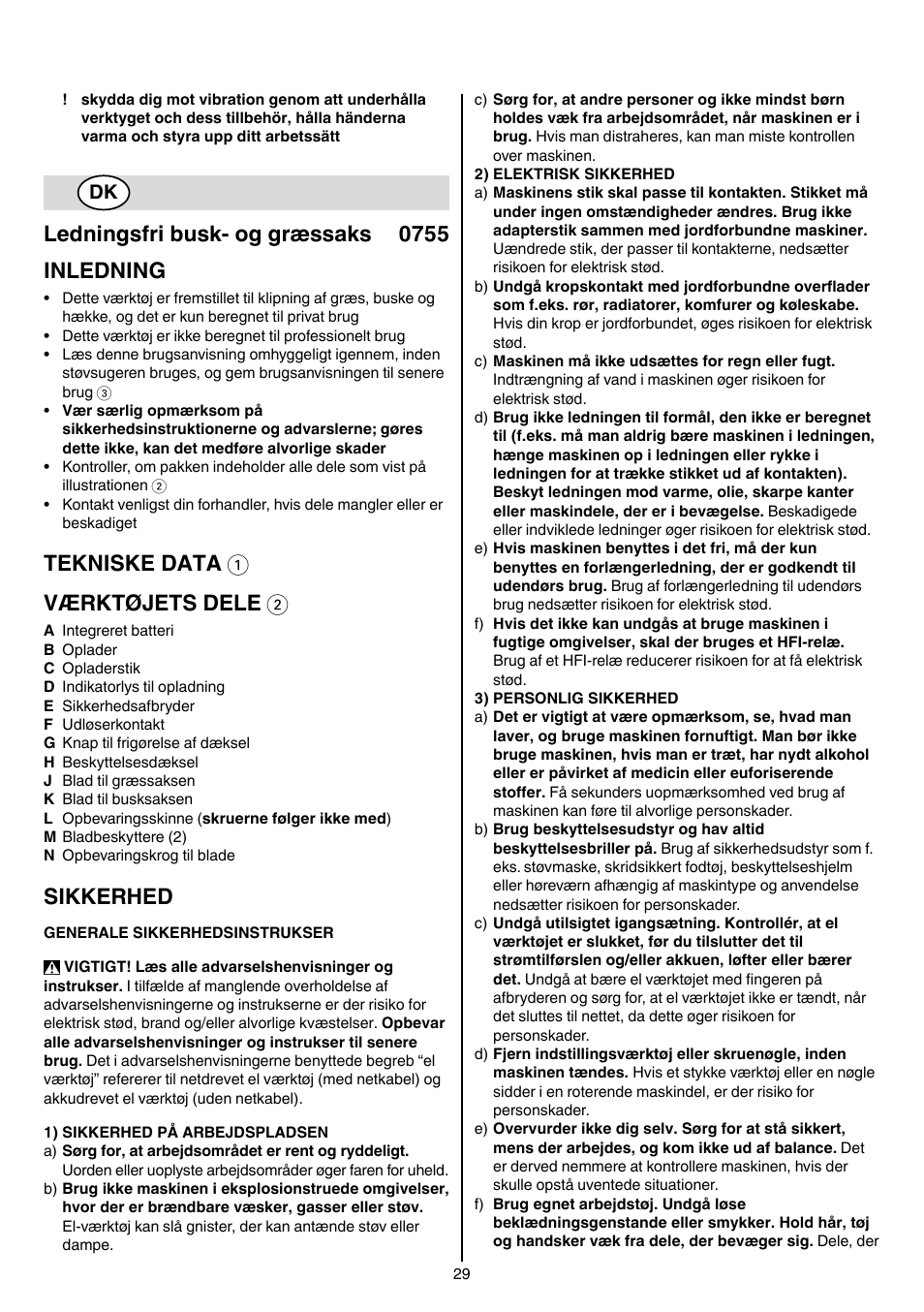 Ledningsfri busk- og græssaks 0755 inledning, Tekniske data 1 værktøjets dele 2, Sikkerhed | Skil 0755 RA User Manual | Page 29 / 148