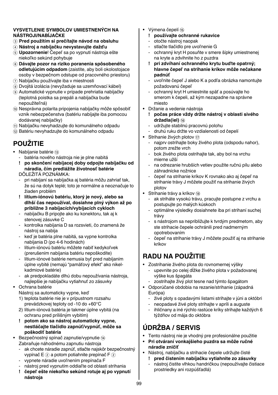 Použitie, Radu na použitie, Údržba / servis | Skil 0755 RA User Manual | Page 99 / 148