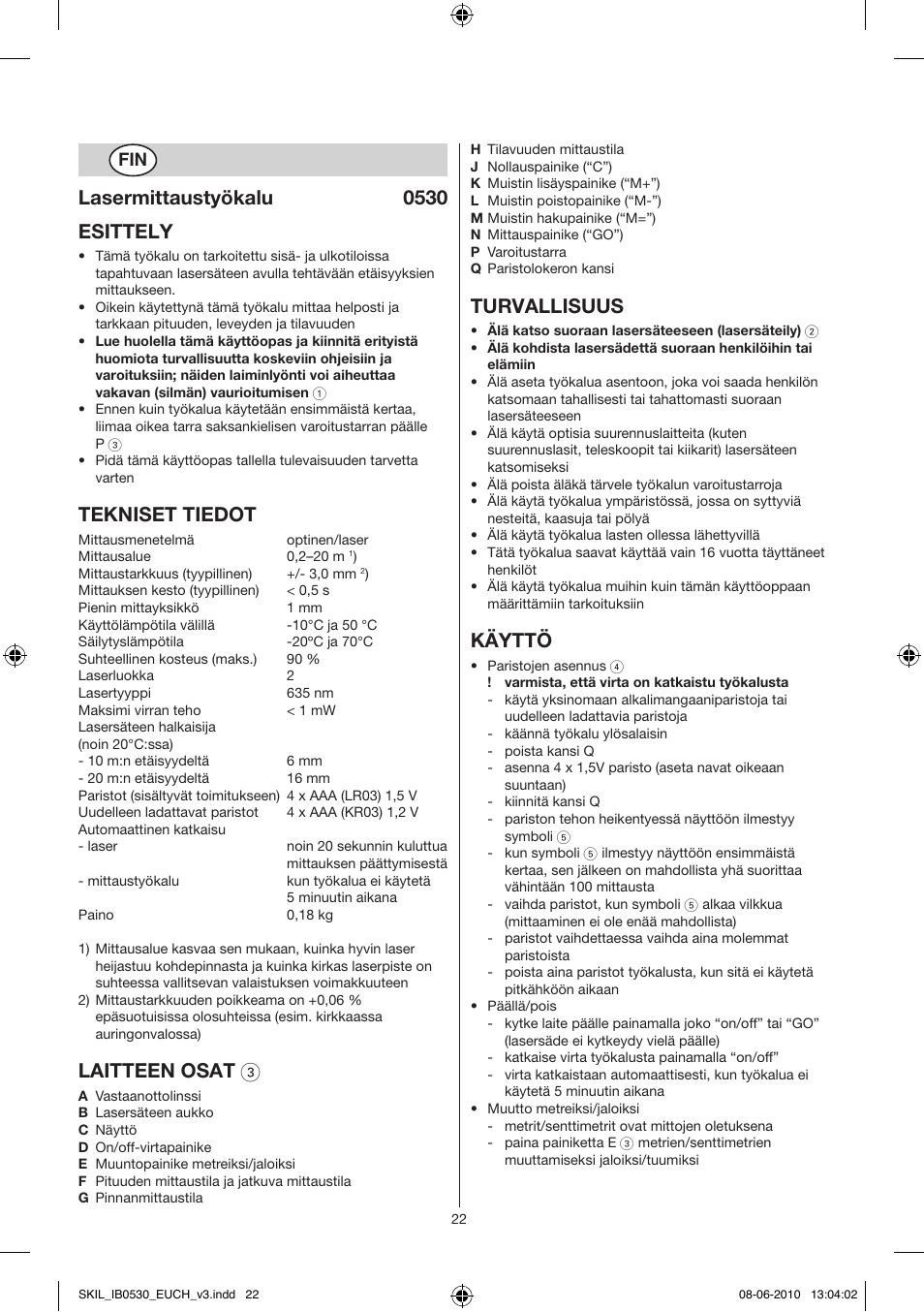 Lasermittaustyökalu 0530 esittely, Tekniset tiedot, Laitteen osat 3 | Turvallisuus, Käyttö | Skil 0530 AA User Manual | Page 22 / 76