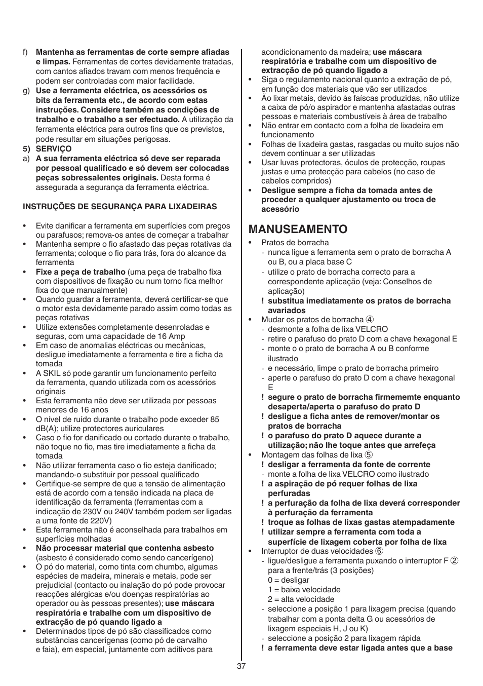 Manuseamento | Skil 7220 (F0157220..) User Manual | Page 37 / 116