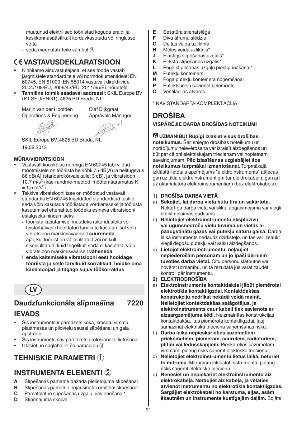 Vastavusdeklaratsioon, Daudzfunkcionāla slīpmašīna 7220 ievads, Tehniskie parametri ① instrumenta elementi | Drošība | Skil 7220 (F0157220..) User Manual | Page 91 / 116