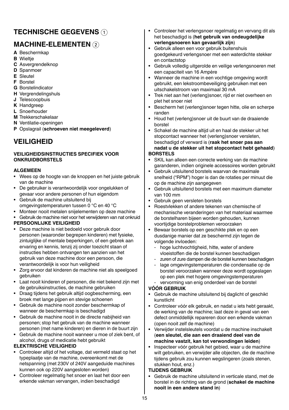 Technische gegevens 1 machine-elementen 2, Veiligheid | Skil 0700 RA (Weedbuster) User Manual | Page 15 / 100