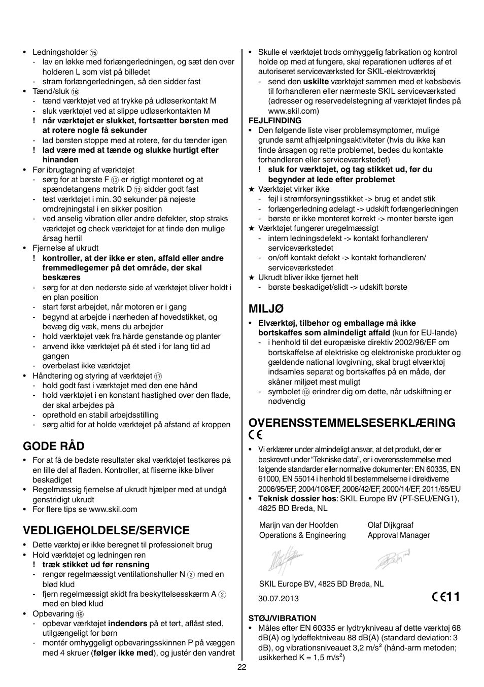 Gode råd, Vedligeholdelse/service, Miljø | Overensstemmelseserklæring | Skil 0700 RA (Weedbuster) User Manual | Page 22 / 100