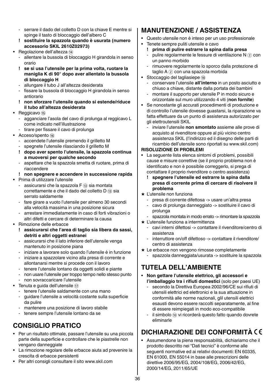 Consiglio pratico, Manutenzione / assistenza, Tutela dell’ambiente | Dichiarazione dei conformità | Skil 0700 RA (Weedbuster) User Manual | Page 36 / 100