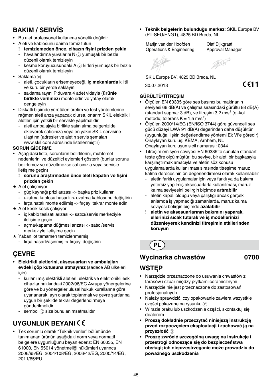 Bakim / servis, Çevre, Uygunluk beyani | Wycinarka chwastów 0700 wstęp | Skil 0700 RA (Weedbuster) User Manual | Page 45 / 100