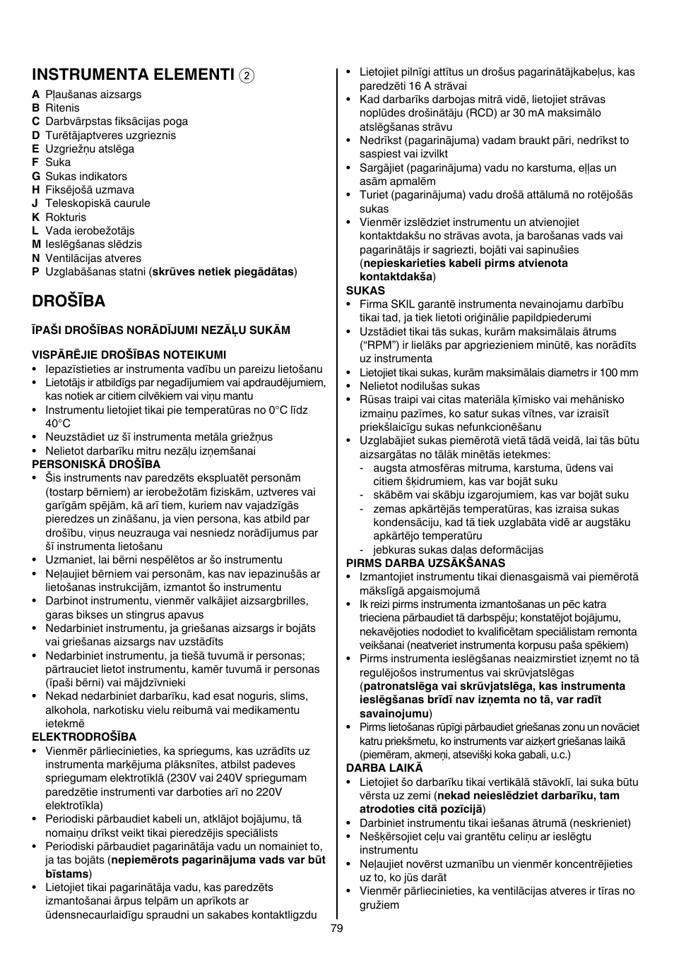 Instrumenta elementi 2, Drošība | Skil 0700 RA (Weedbuster) User Manual | Page 79 / 100