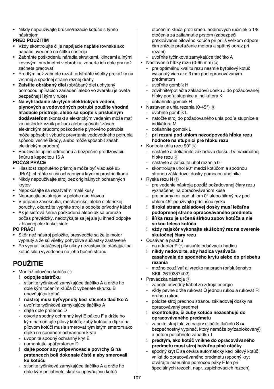 Použitie | Skil 5265 AA User Manual | Page 107 / 160