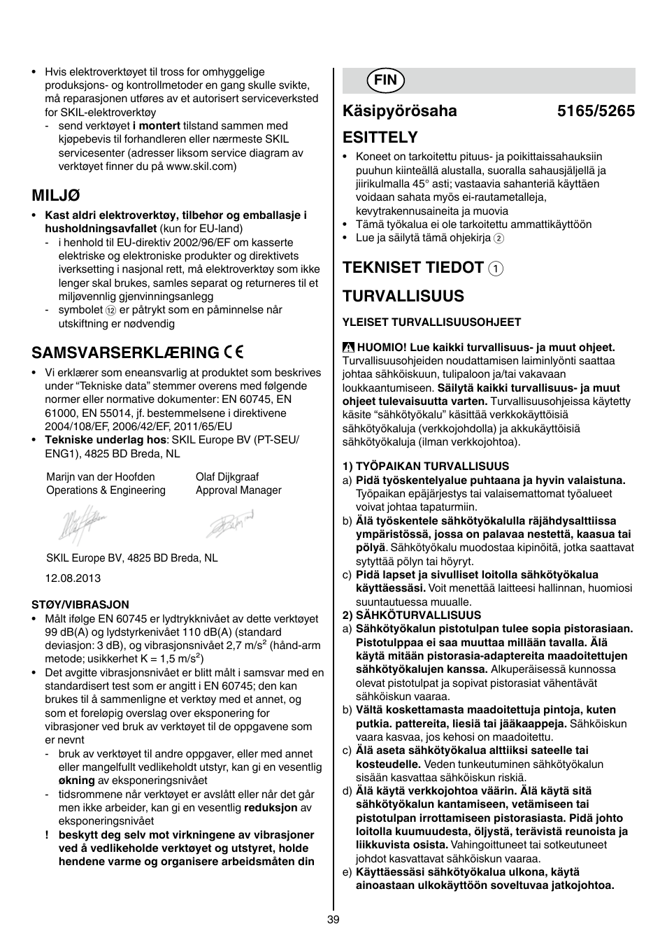 Miljø, Samsvarserklæring, Tekniset tiedot 1 turvallisuus | Skil 5265 AA User Manual | Page 39 / 160