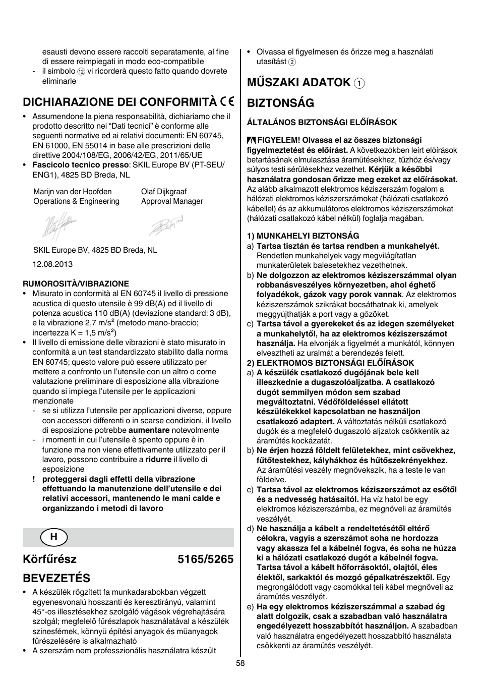Dichiarazione dei conformità, Műszaki adatok 1 biztonság | Skil 5265 AA User Manual | Page 58 / 160