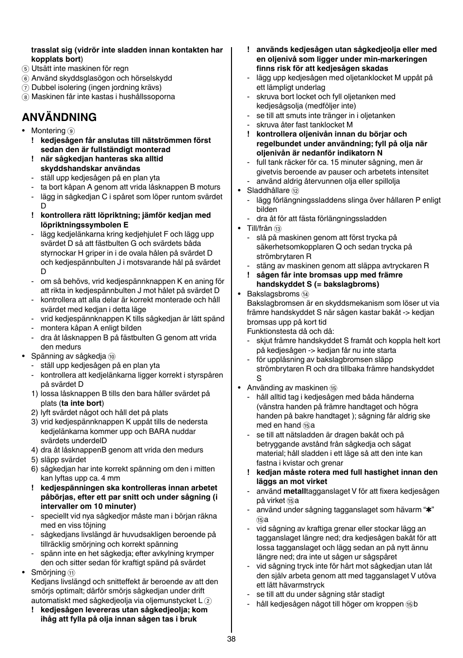 Användning | Skil 0780 RT User Manual | Page 38 / 220