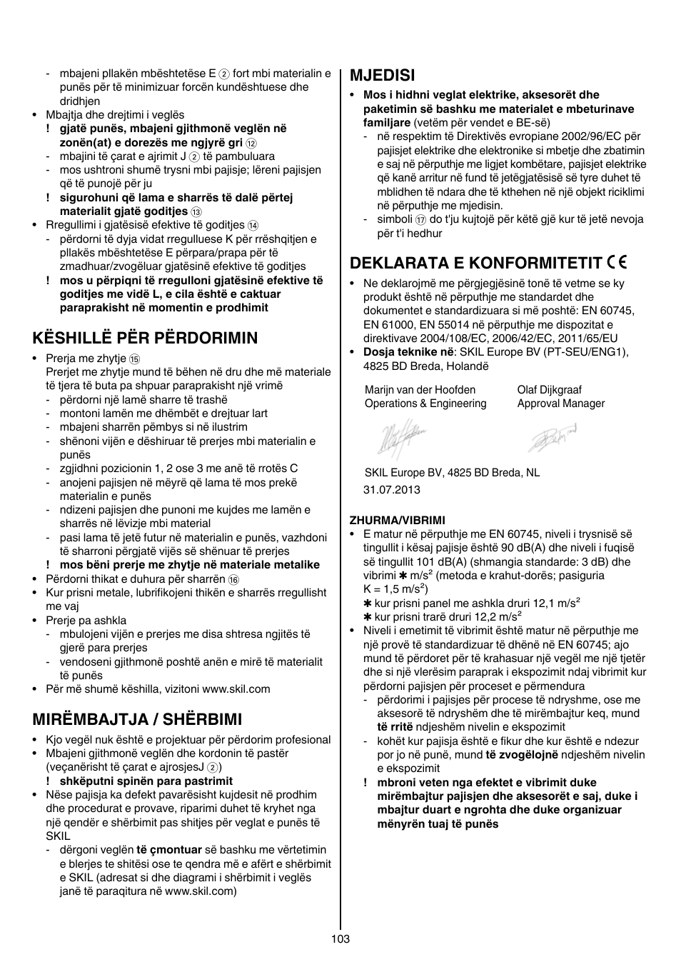 Këshillë për përdorimin, Mirëmbajtja / shërbimi, Mjedisi | Deklarata e konformitetit | Skil 4900 AA User Manual | Page 103 / 116