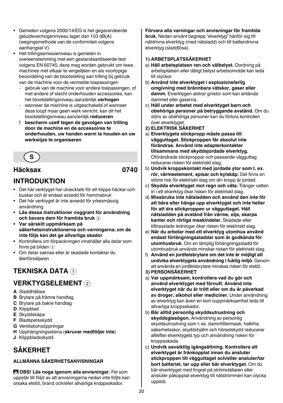 Häcksax 0740 introduktion, Tekniska data 1 verktygselement 2, Säkerhet | Skil 0740 RT User Manual | Page 20 / 124