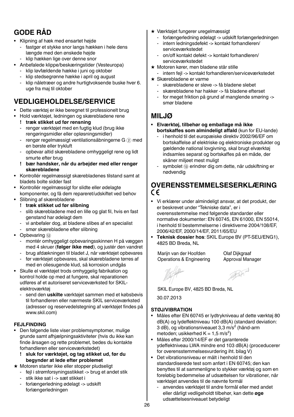 Gode råd, Vedligeholdelse/service, Miljø | Overensstemmelseserklæring | Skil 0740 RT User Manual | Page 26 / 124