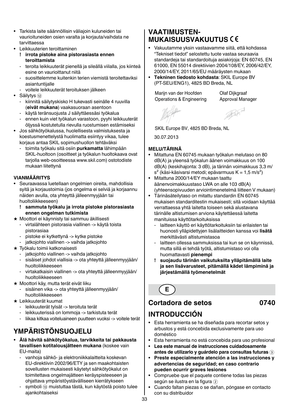 Ympäristönsuojelu, Vaatimusten- mukaisuusvakuutus, Cortadora de setos 0740 introducción | Skil 0740 RT User Manual | Page 33 / 124