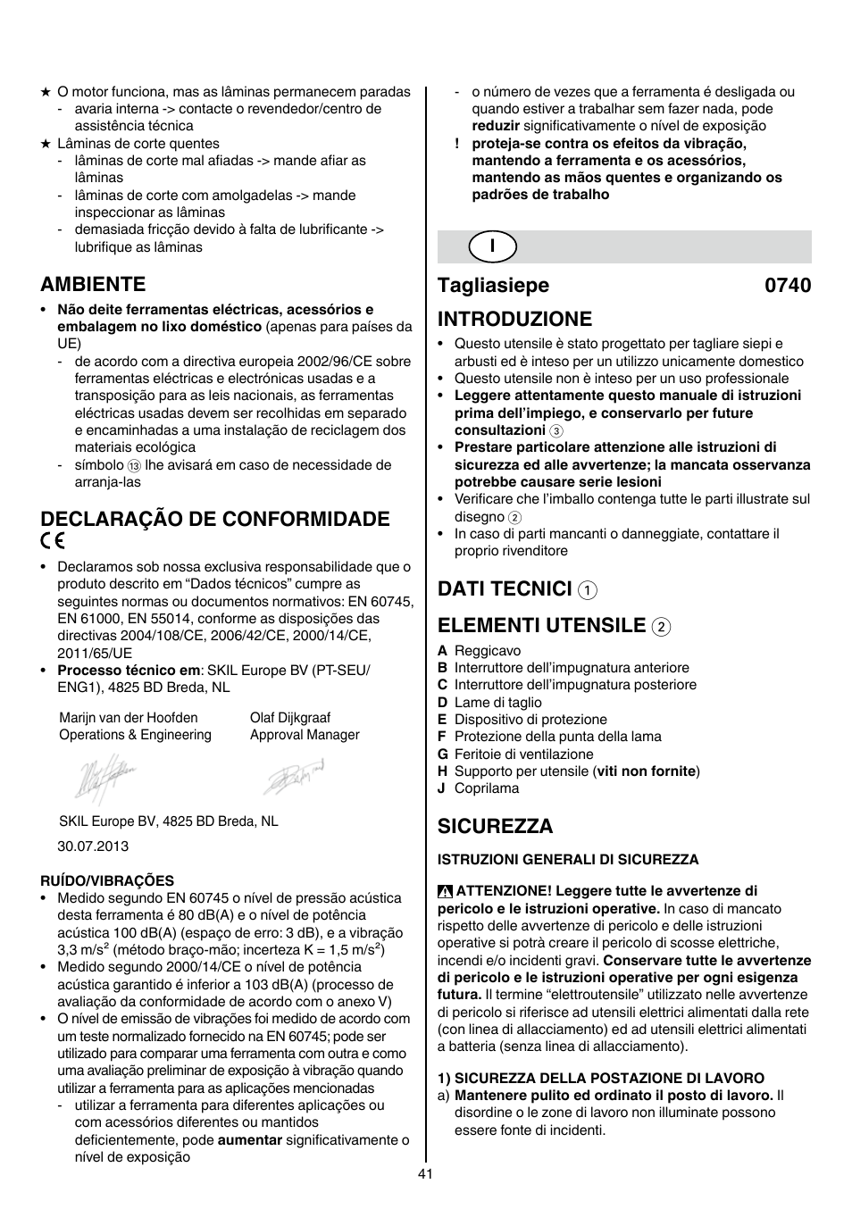 Ambiente, Declaração de conformidade, Tagliasiepe 0740 introduzione | Dati tecnici 1 elementi utensile 2, Sicurezza | Skil 0740 RT User Manual | Page 41 / 124