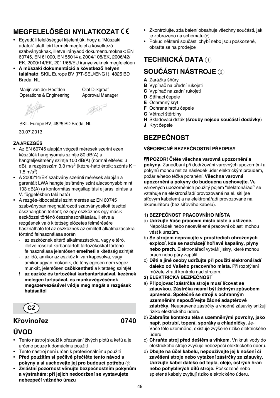 Megfelelőségi nyilatkozat, Křovinořez 0740 úvod, Technická data 1 součásti nástroje 2 | Bezpečnost | Skil 0740 RT User Manual | Page 49 / 124