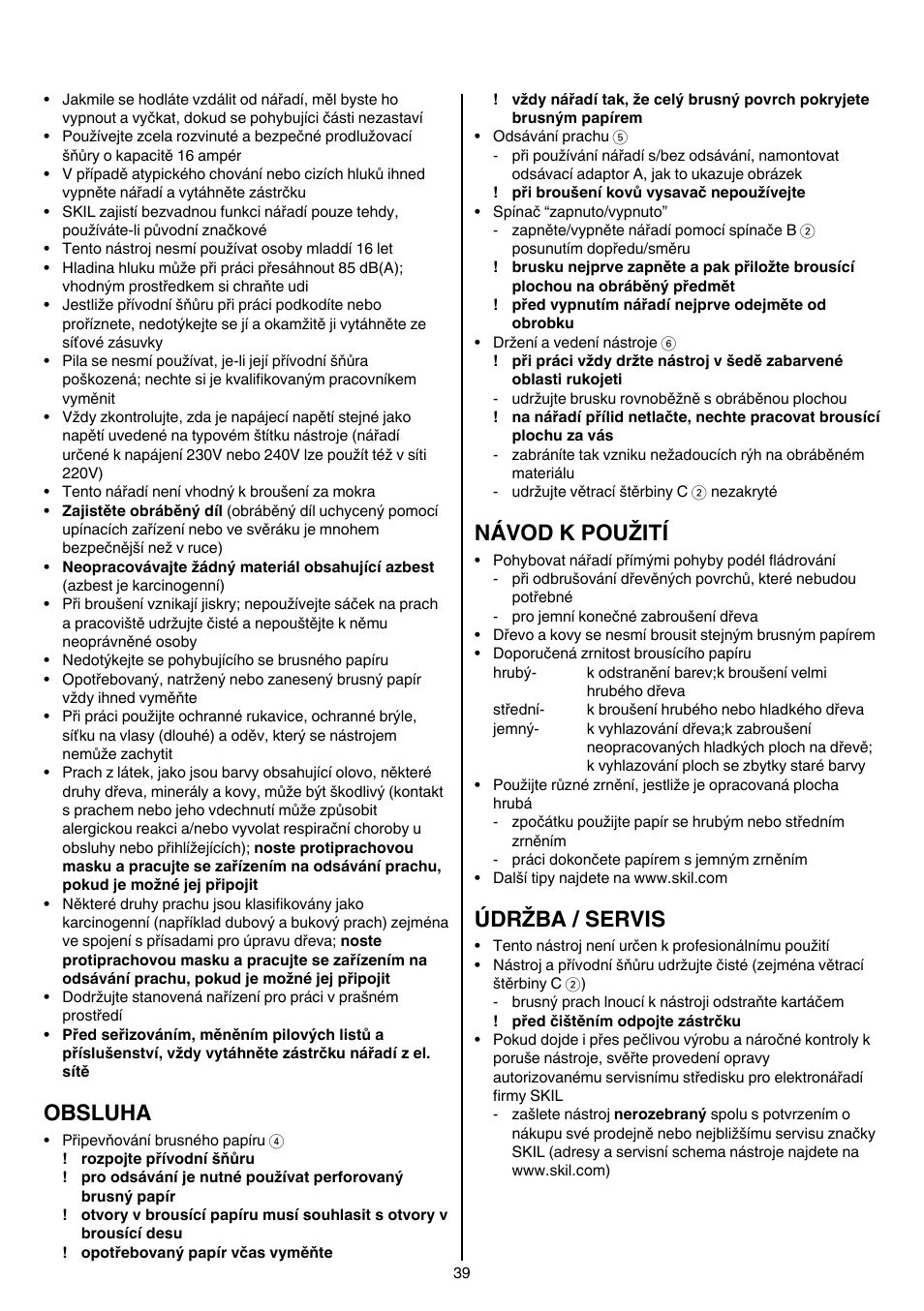 Obsluha, Návod k použití, Údržba / servis | Skil 7003 AA User Manual | Page 39 / 96