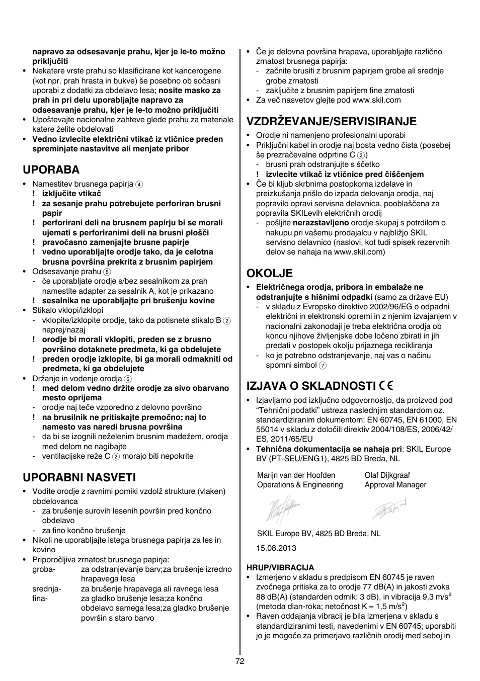 Uporaba, Uporabni nasveti, Vzdrževanje/servisiranje | Okolje, Izjava o skladnosti | Skil 7003 AA User Manual | Page 72 / 96