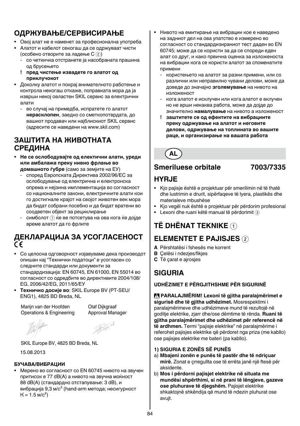 Одржување/сервисирање, Заштита на животната средина, Декларација за усогласеност | Të dhënat teknike 1 elementet e pajisjes 2, Siguria | Skil 7003 AA User Manual | Page 84 / 96