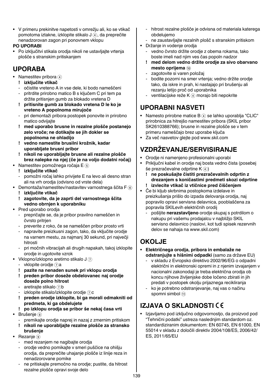 Uporaba, Uporabni nasveti, Vzdrževanje/servisiranje | Okolje, Izjava o skladnosti | Skil 9030 AA User Manual | Page 139 / 180