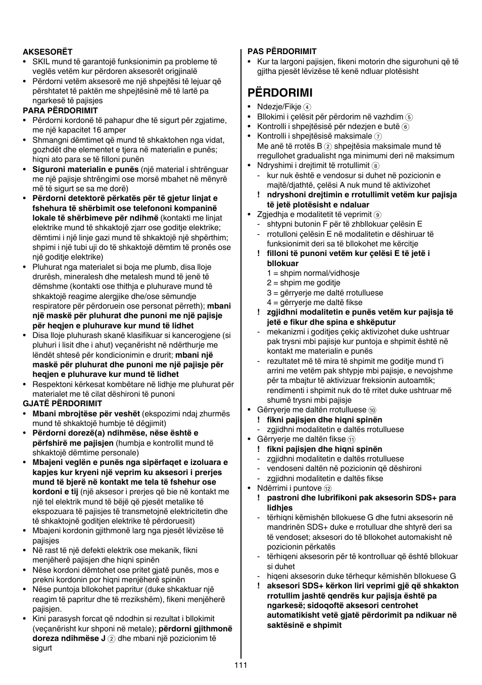 Përdorimi | Skil 1764 AK User Manual | Page 111 / 128