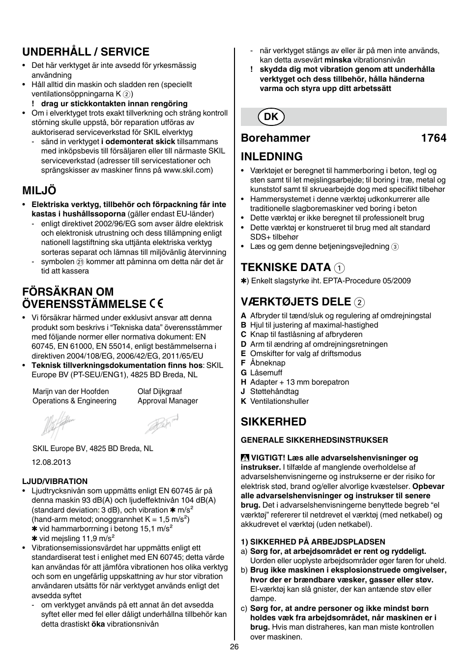 Underhåll / service, Miljö, Försäkran om överensstämmelse | Borehammer 1764 inledning, Tekniske data 1, Værktøjets dele 2, Sikkerhed | Skil 1764 AK User Manual | Page 26 / 128