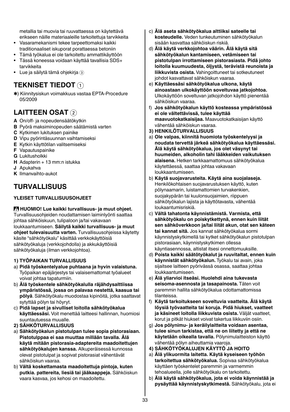 Tekniset tiedot 1, Laitteen osat 2, Turvallisuus | Skil 1764 AK User Manual | Page 33 / 128