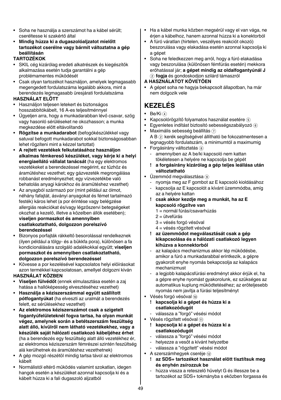 Kezelés | Skil 1764 AK User Manual | Page 49 / 128