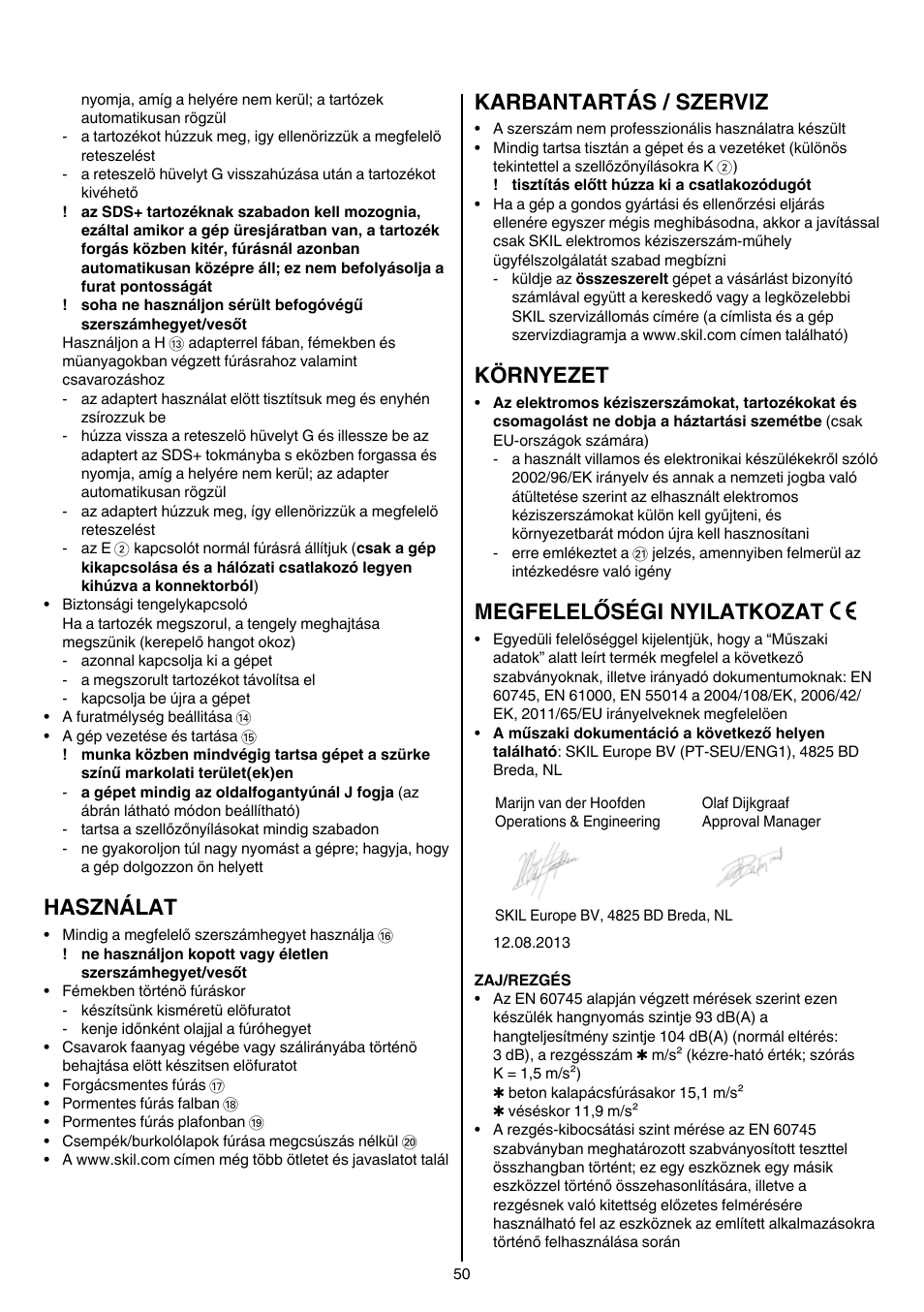 Használat, Karbantartás / szerviz, Környezet | Megfelelőségi nyilatkozat | Skil 1764 AK User Manual | Page 50 / 128