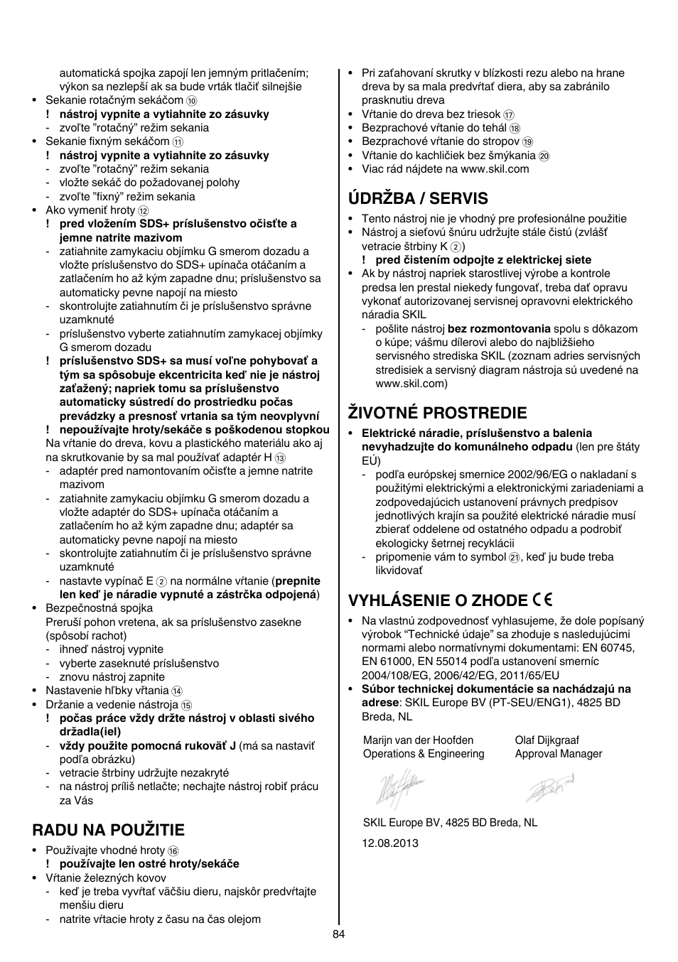 Radu na použitie, Údržba / servis, Životné prostredie | Vyhlásenie o zhode | Skil 1764 AK User Manual | Page 84 / 128