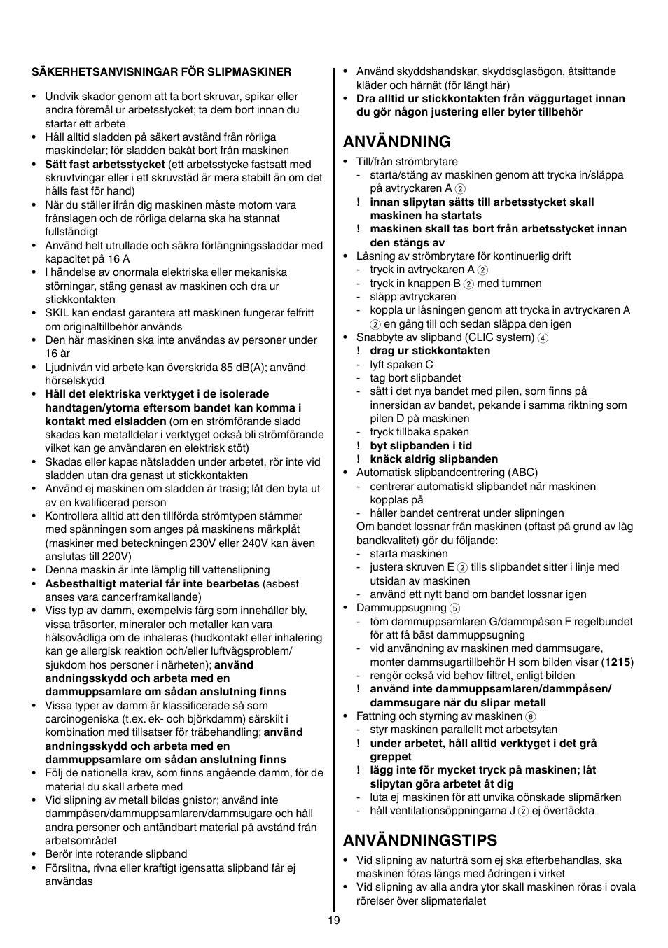 Användning, Användningstips | Skil 1210 AA User Manual | Page 19 / 108