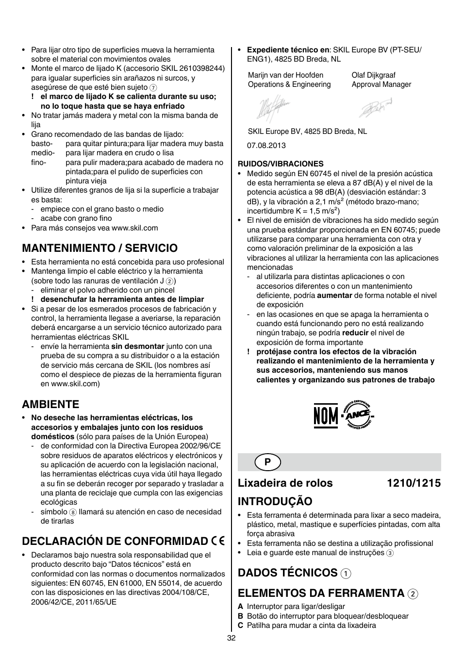 Mantenimiento / servicio, Ambiente, Declaración de conformidad | Dados técnicos 1 elementos da ferramenta 2 | Skil 1210 AA User Manual | Page 32 / 108