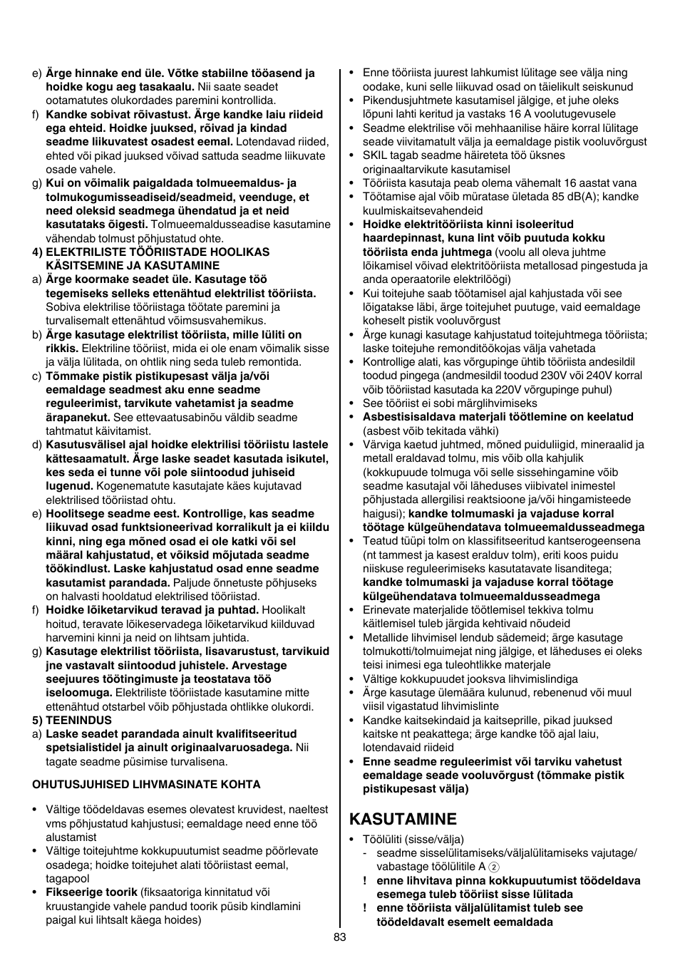 Kasutamine | Skil 1210 AA User Manual | Page 83 / 108