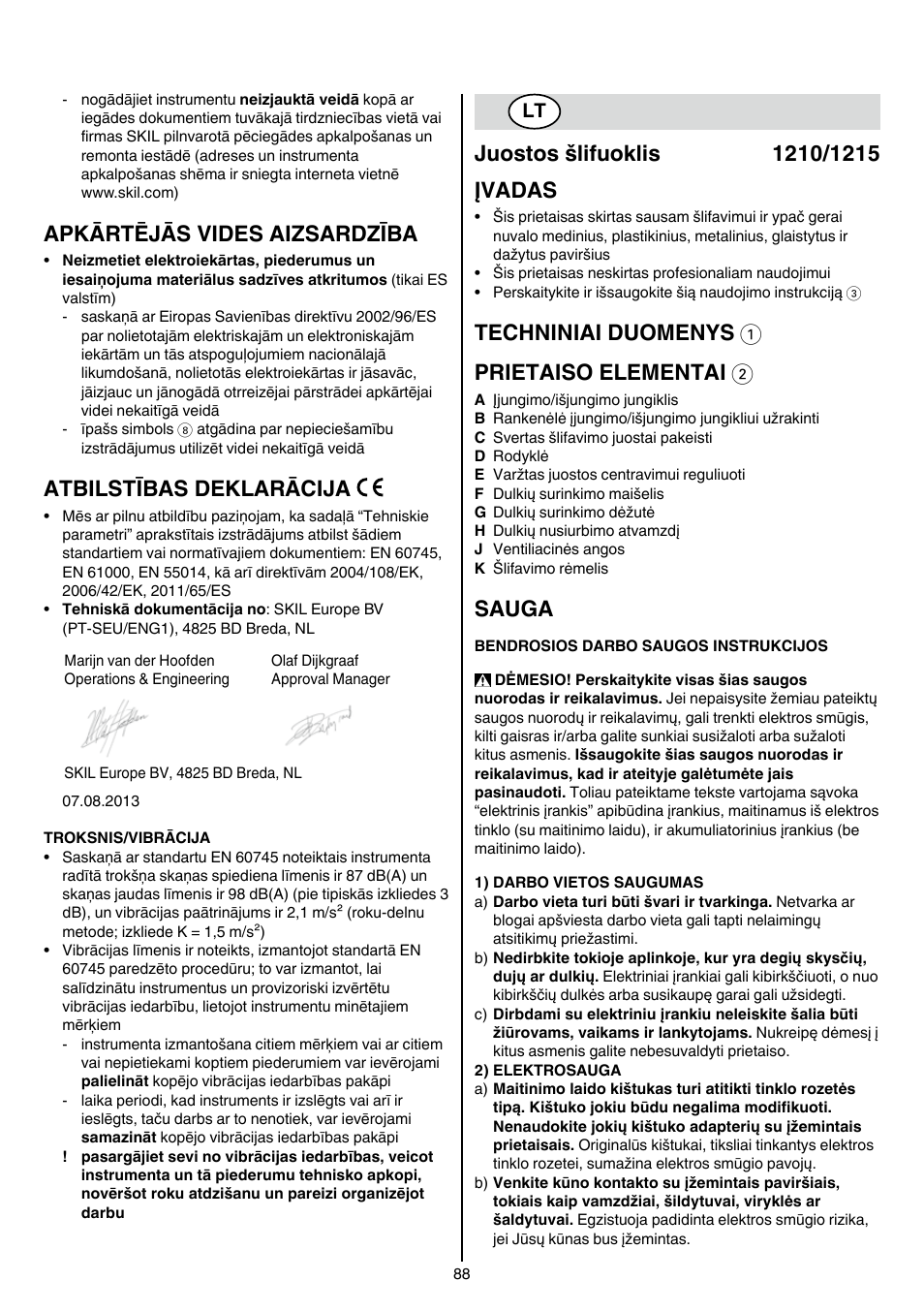 Apkārtējās vides aizsardzība, Atbilstības deklarācija, Techniniai duomenys 1 prietaiso elementai 2 | Sauga | Skil 1210 AA User Manual | Page 88 / 108