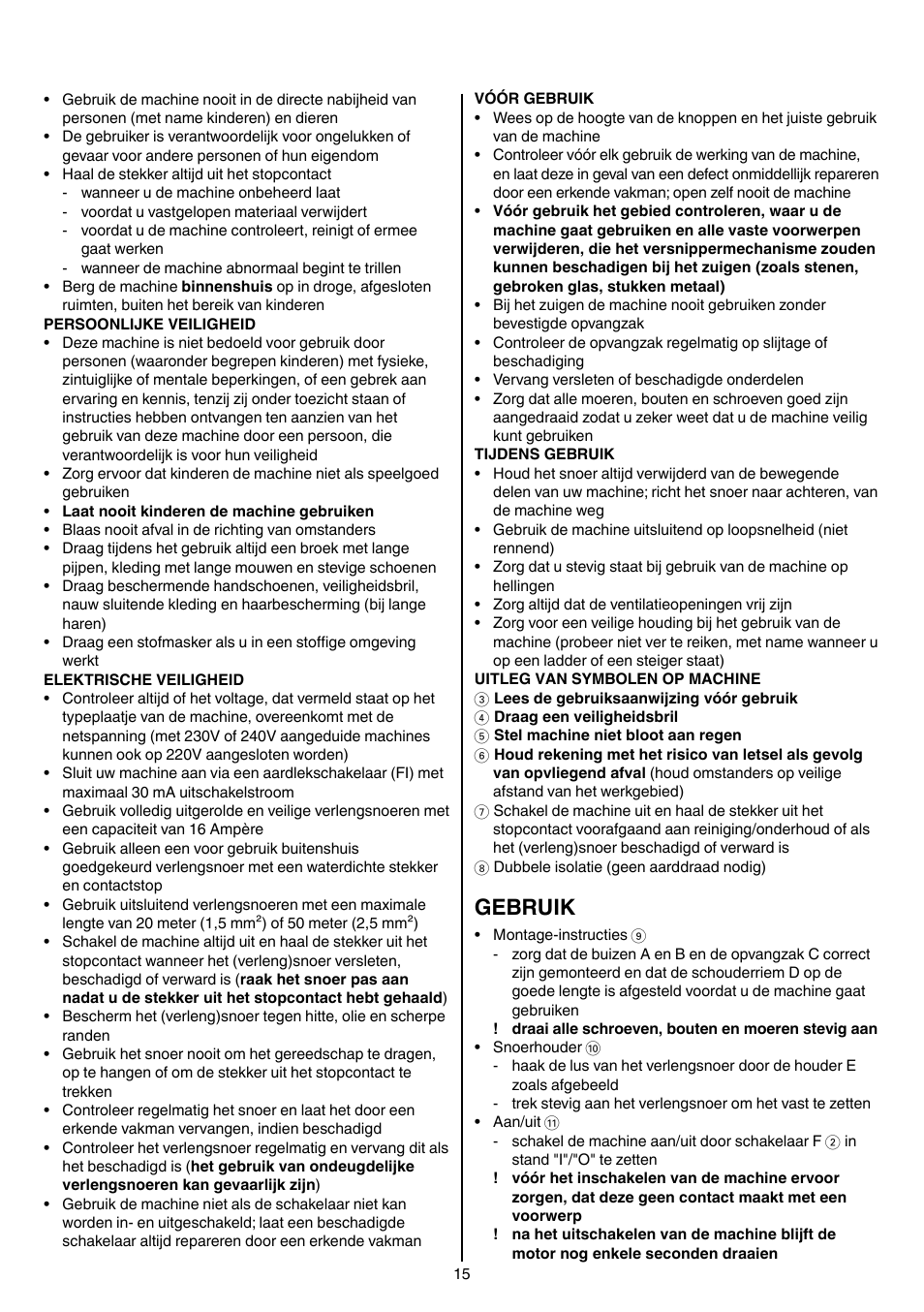 Gebruik | Skil 0790 RA User Manual | Page 15 / 100