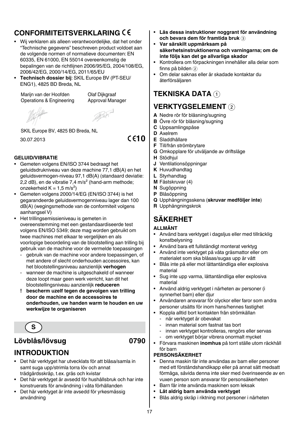 Conformiteitsverklaring, Lövblås/lövsug 0790 introduktion, Tekniska data 1 verktygselement 2 | Säkerhet | Skil 0790 RA User Manual | Page 17 / 100