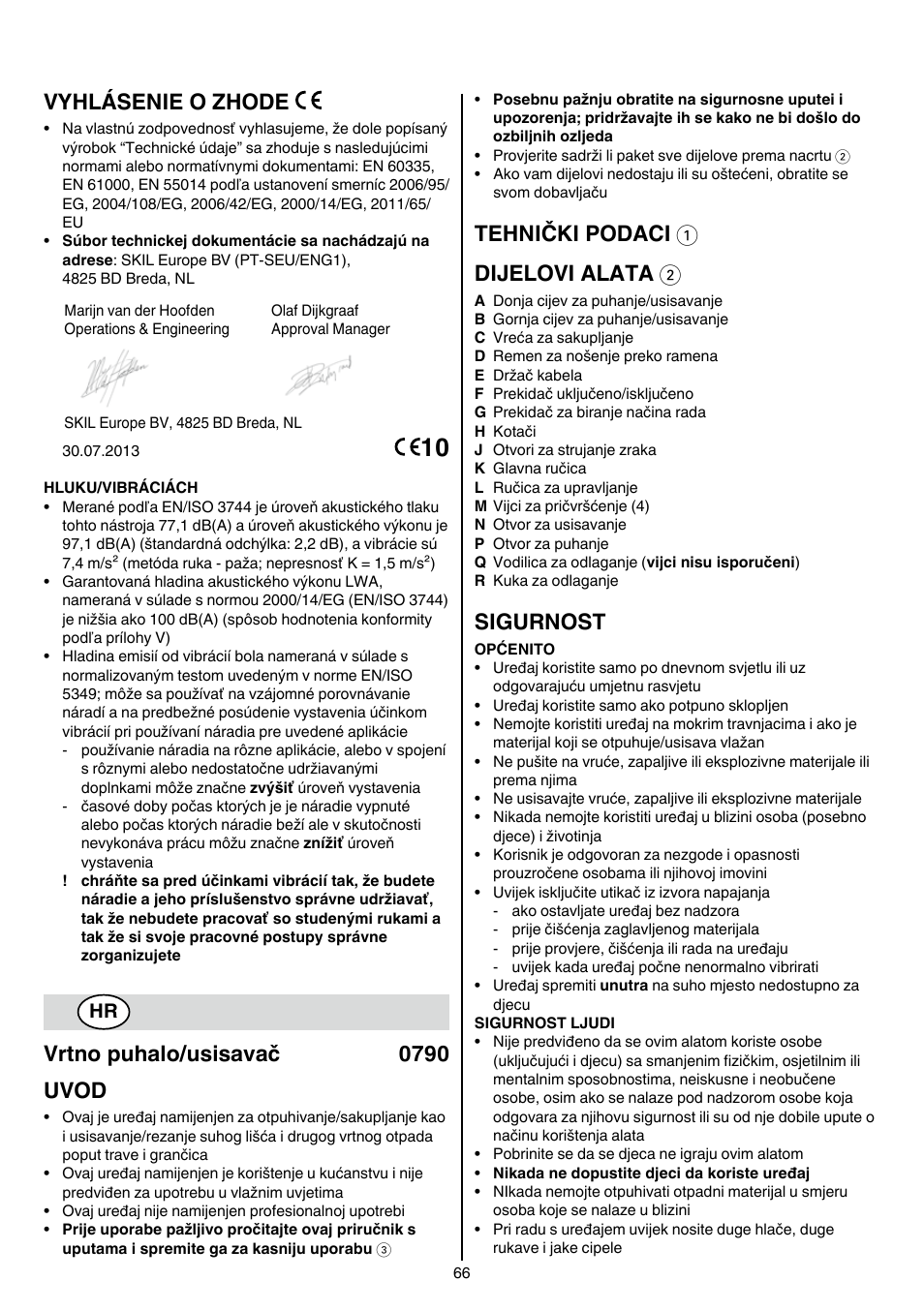 Vyhlásenie o zhode, Vrtno puhalo/usisavač 0790 uvod, Tehnički podaci 1 dijelovi alata 2 | Sigurnost | Skil 0790 RA User Manual | Page 66 / 100