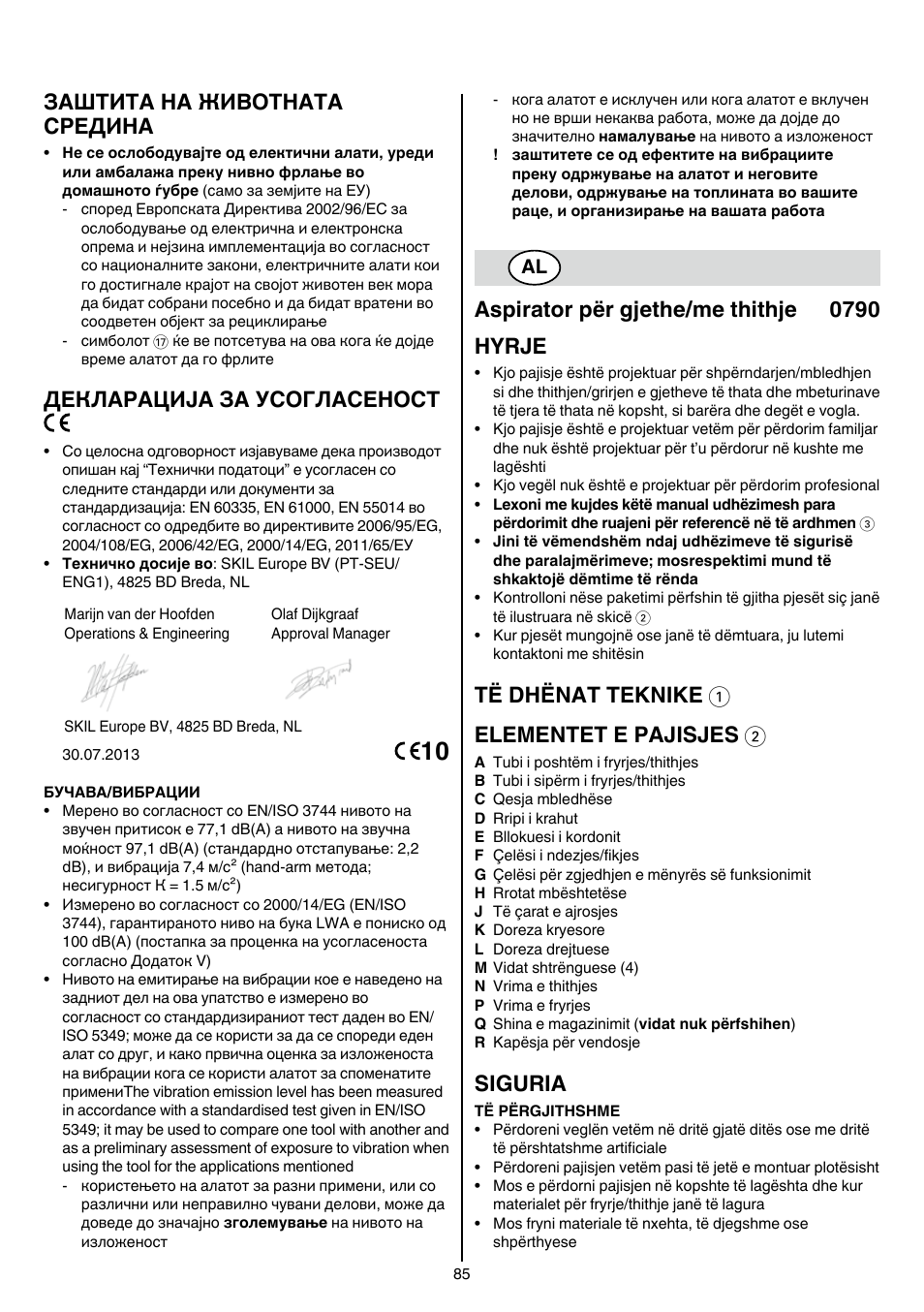 Заштита на животната средина, Декларација за усогласеност, Aspirator për gjethe/me thithje 0790 hyrje | Të dhënat teknike 1 elementet e pajisjes 2, Siguria | Skil 0790 RA User Manual | Page 85 / 100