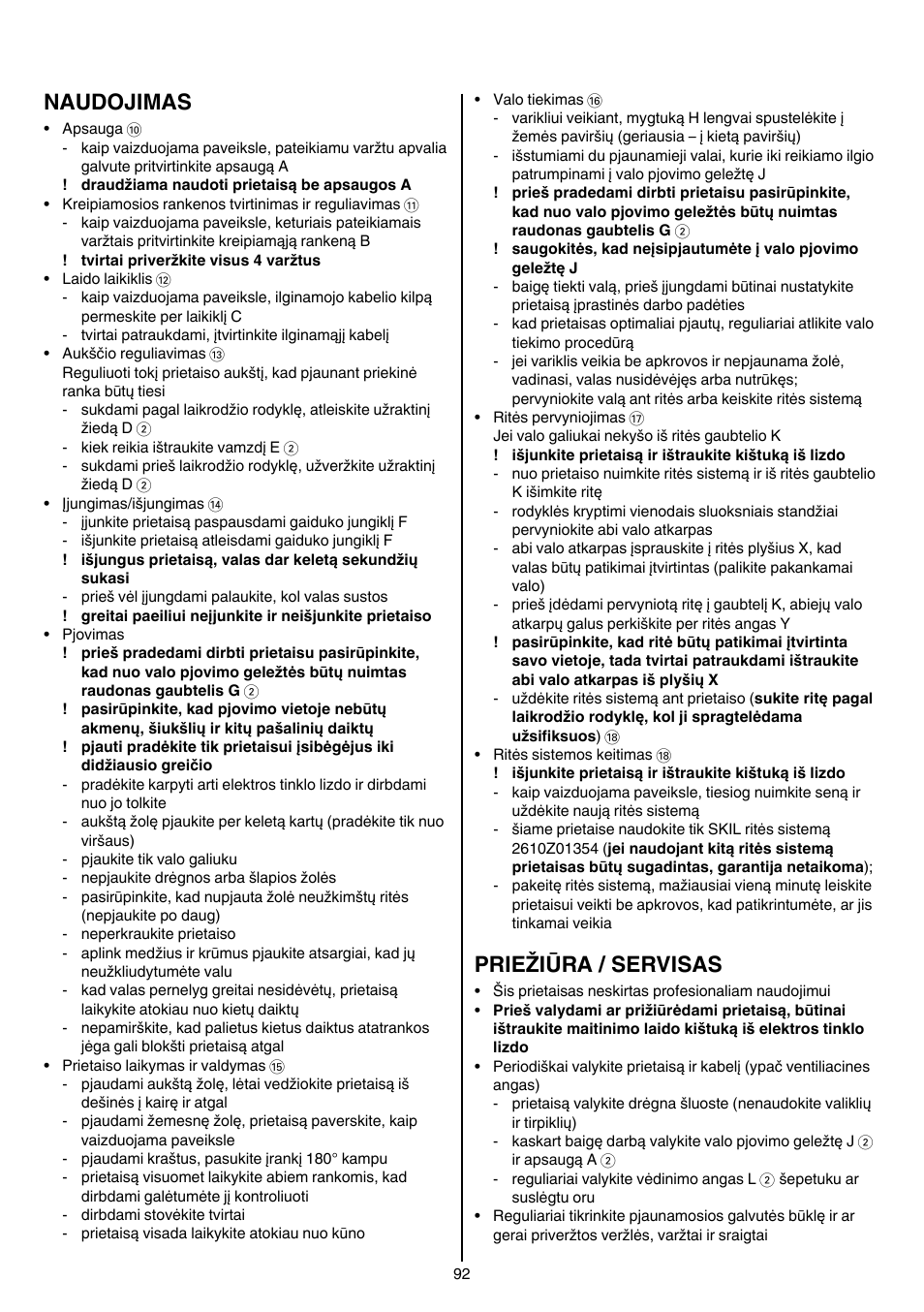 Naudojimas, Priežiūra / servisas | Skil 0730 RA User Manual | Page 92 / 112