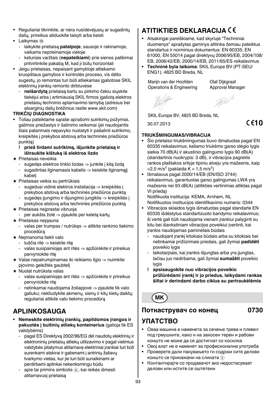 Aplinkosauga, Atitikties deklaracija, Поткаструвач со конец 0730 упатство | Skil 0730 RA User Manual | Page 93 / 112