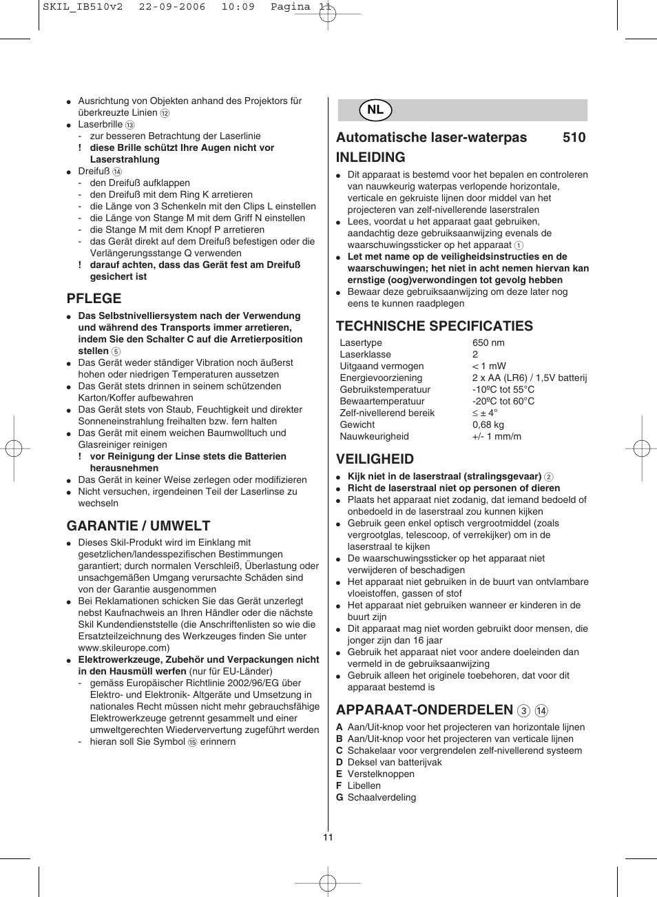 Pflege, Garantie / umwelt, Automatische laser-waterpas 510 inleiding | Technische specificaties, Veiligheid, Apparaat-onderdelen 3 | Skil 0510 AB User Manual | Page 11 / 48