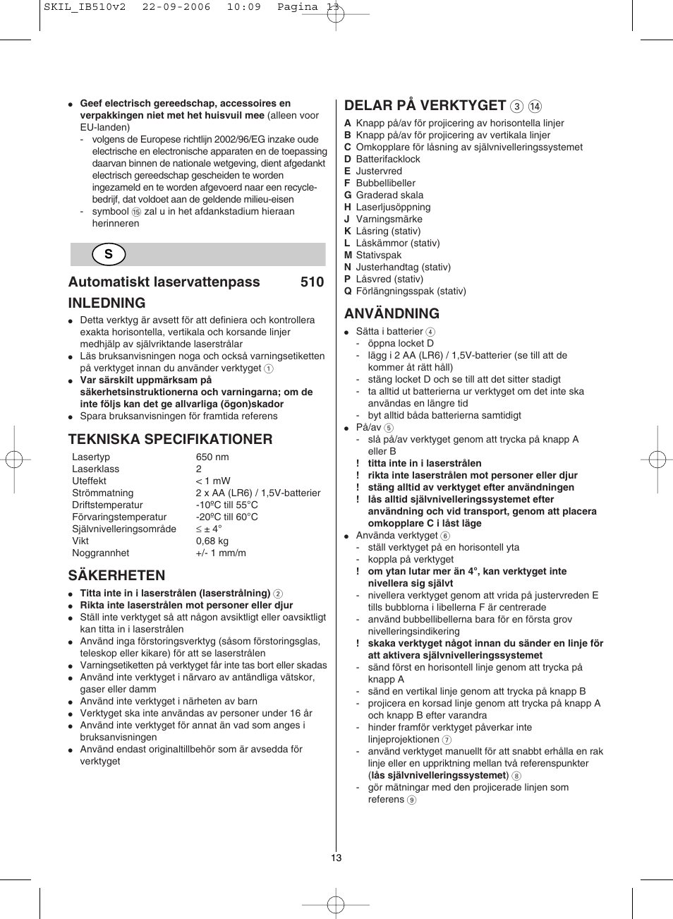 Automatiskt laservattenpass 510 inledning, Tekniska specifikationer, Säkerheten | Delar på verktyget 3, Användning | Skil 0510 AB User Manual | Page 13 / 48